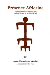 Revue presence africaine 204 - awale - une presence africaine - litterature articles varia