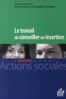 Le travail de conseiller en insertion