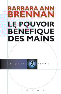 Le pouvoir bénéfique des mains