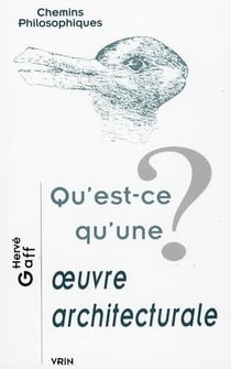 Qu'est-ce qu'une oeuvre architecturale ?