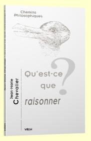 Qu'est-ce que raisonner ?
