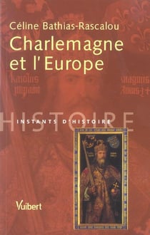 Charlemagne et l'europe