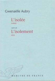 L'isolée - l'isolement