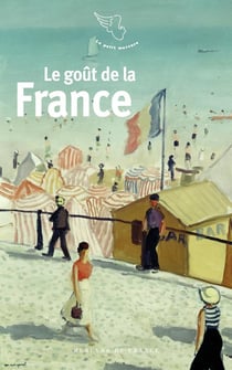 Le goût de la France