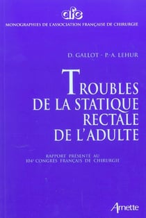 Troubles de la statique rectale