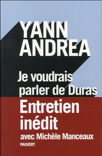 Je voudrais parler de duras