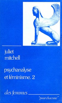 Psychanalyse et féminisme t.2