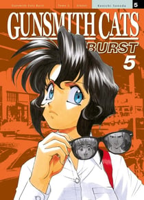 Gunsmith cats : Burst Tome 5