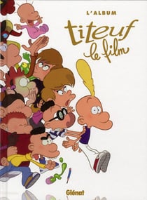 Titeuf : le film - l'album