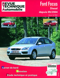 Ford focus - diesel, depuis 09-2004, 1.6 et 1.8 tdci