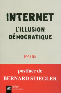 Internet - l'illusion démocratique