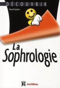 Découvrir la sophrologie
