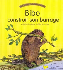 Bibo construit son barrage