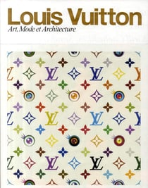 Louis Vuitton - art, mode et architecture