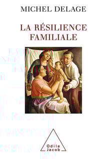 La résilience familiale