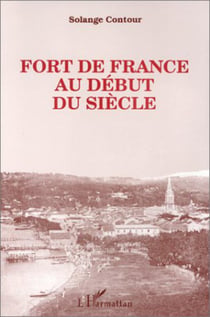 Fort de France au début du siècle