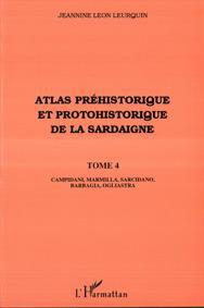 Atlas préhistorique et protohistorique de la Sardaigne t.4