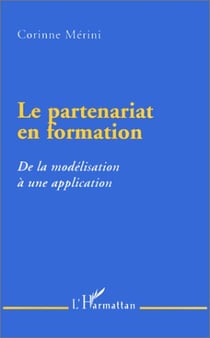 Le partenariat en formation - de la modélisation à une application