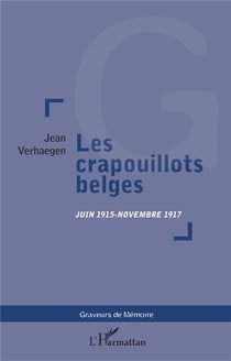 Les crapouillots belges - juin 1915 - novembre 1917