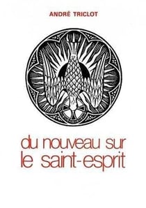 Du nouveau sur le Saint Esprit