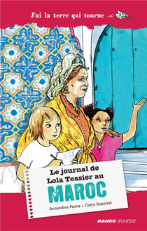 Le journal de lola tessier au maroc