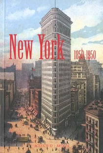 New york's buildings - 1850-1950