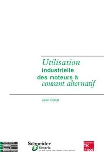 Utilisation industrielle des moteurs à courant alternatif
