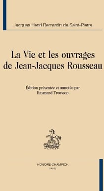 La vie et les ouvrages de jean-jacques rousseau