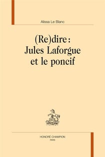 Redire : Jules Laforgue et le poncif