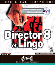 Director 8 et Lingo : Mac OS et Windows