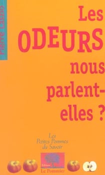 Les odeurs nous parlent-elles ?