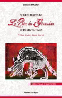 Sur les traces de la bête du gévaudan et de ses victimes