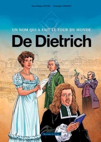 De Dietrich - un nom qui a fait le tour du monde