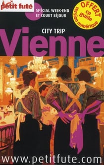 Guide petit fute - city trip - vienne (édition 2012)