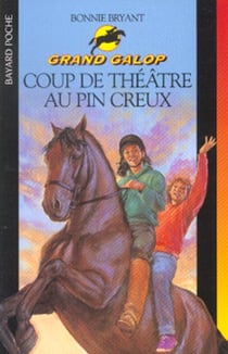 Grand galop t.630 - coup de théâtre au pin creux