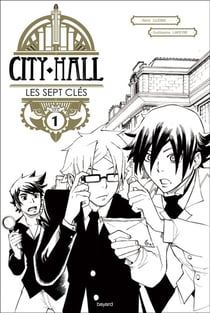 City hall t.1 - les cinq clés