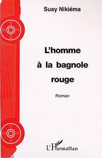 L'HOMME À LA BAGNOLE ROUGE