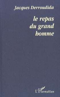 Le repas du grand homme