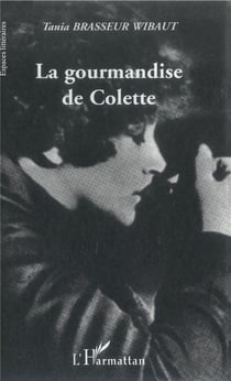 Gourmandise de Colette