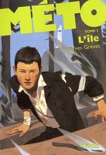 Méto Tome 2 : l'île