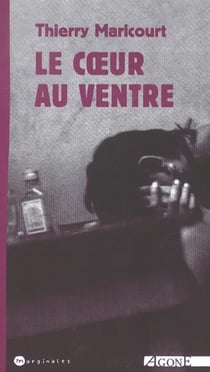 Coeur au ventre (le)