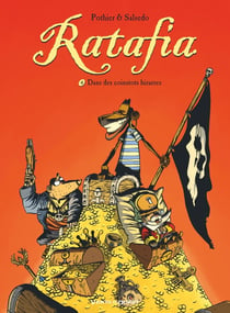 Ratafia Tome 4 : dans des coinstots bizarres