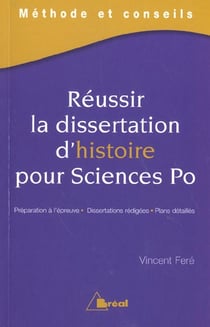 Réussir la dissertation d'histoire pour science po