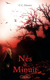 Nés à minuit Tome 3 : illusions