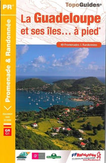 Guadeloupe Et Iles A Pied 2015 - 971 - Pr - D971