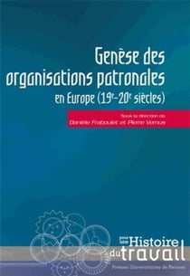 Genèse des organisations patronales en Europe (19-20 siècles)