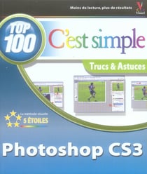 C'est simple top 100 photoshop cs3