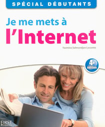 Je me mets a l'internet - 4ed