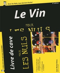 Le Vin - Pour Les Nuls  (+ Livre De Cave)