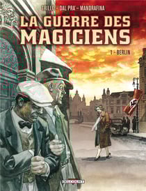 La guerre des magiciens t.1 - berlin